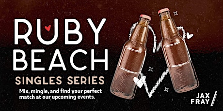 JAX Fray: Ruby Beach Singles Series