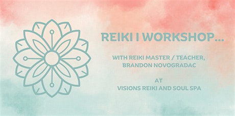 Reiki I Workshop: The Beginning