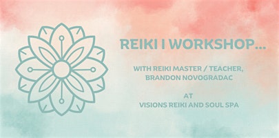 Reiki I Workshop: The Beginning