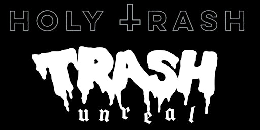 TRASH UNREAL VII: HOLY TRASH primary image