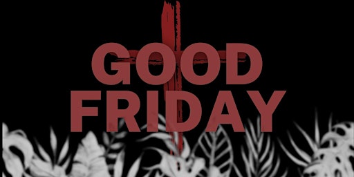 Primaire afbeelding van Good Friday Experience