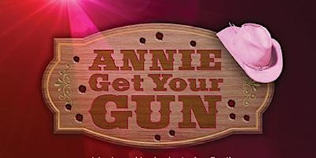 Annie Get Your Gun