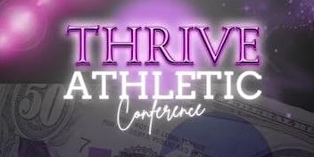 Imagem principal do evento Thrive Athletic Conference