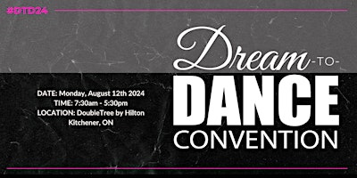 Imagem principal do evento Dream to Dance Convention