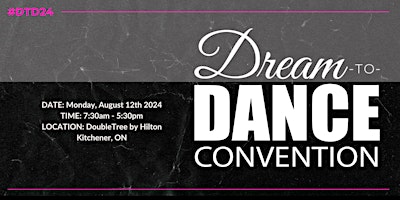 Immagine principale di Dream to Dance Convention 