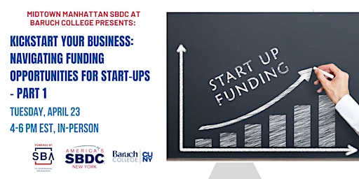 Primaire afbeelding van Kickstart Your Business: Funding Opportunities for Start-Ups | Part 1