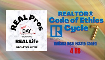 REALTORS® Code of Ethics Cycle 7 • 4Hr • LIVE/Online •  June 10 primary image