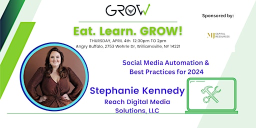 Imagen principal de Eat. Learn. GROW! with Stephanie Kennedy