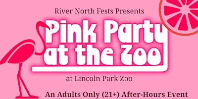 Imagen principal de Pink Party at the Zoo - Adults Only Evening at Lincoln Park Zoo