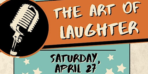 Imagem principal do evento The Art of Laughter Comedy Show