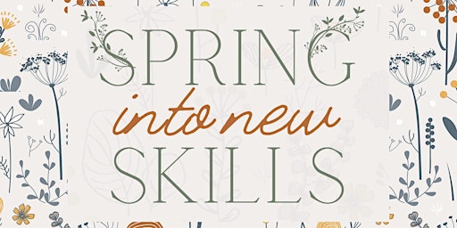 Imagem principal do evento Spring into New Skills