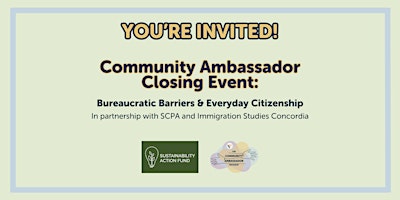 Imagem principal do evento Community Ambassador Event: Bureaucratic Barriers & Everyday Citizenship