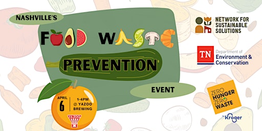 Immagine principale di Nashville's Food Waste Prevention Week Event 