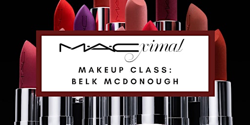 Imagem principal de MACximal Makeup Class