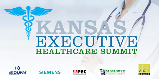 Hauptbild für Kansas Executive Healthcare Summit 2024