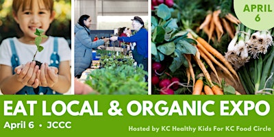 Hauptbild für Eat Local & Organic Expo