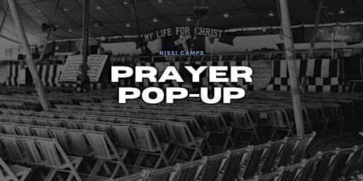 Hauptbild für Nissi Camps: Prayer Pop-Up For Creative & Spiritual Leaders