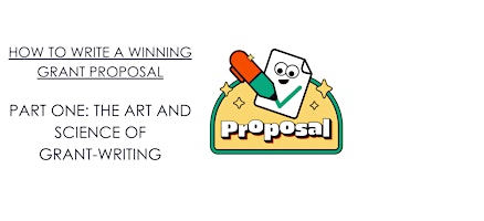 Imagen principal de HOW TO WRITE A WINNING GRANT PROPOSAL PART ONE