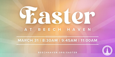 Easter at Beech Haven Church