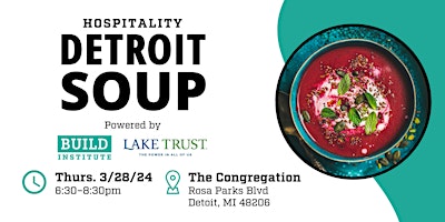 Primaire afbeelding van March HOSPITALITY Detroit SOUP