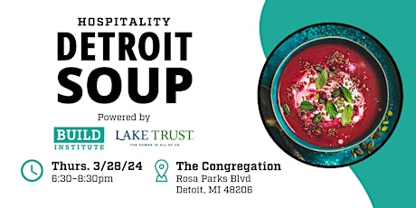 March HOSPITALITY Detroit SOUP