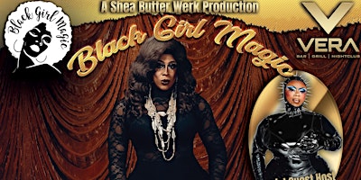 Black Girl Magic Drag Brunch hosted by Vinchelle! primary image