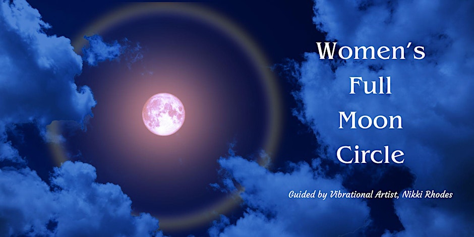 Women's Full Moon Circle