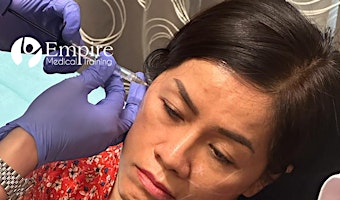 Hauptbild für Advanced Botox and Dermal Fillers (Level II) - Anaheim, CA