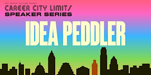 Career City Limits: Idea Peddler primary image