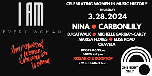 Immagine principale di I Am Every Woman - 2nd Annual Musical Tribute To Women's History Month 