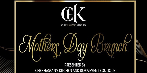 Image principale de Chef Hassan's  Mothers Day Brunch