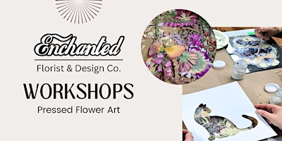 Imagen principal de Pressed Flower Workshop by Enchanted Florist & Design Co.