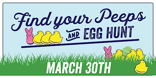 1st Annual  "Find your Peeps" on Main Street, Flemington: Peep & Egg Hunt! primary image