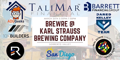 BrewRE at Karl Strauss Brewing Company! San Diegos Best Networking Event! primary image