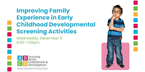 Primaire afbeelding van Improving Family Experience in Developmental Screening Activities