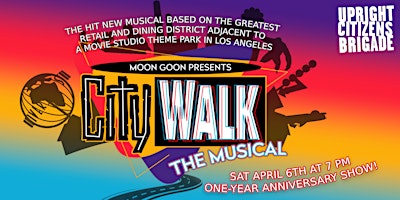 CityWalk The Musical: One Year Anniversary primary image