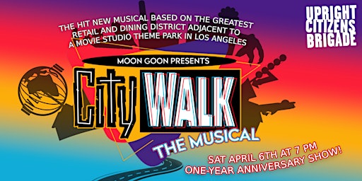 Image principale de CityWalk The Musical: One Year Anniversary