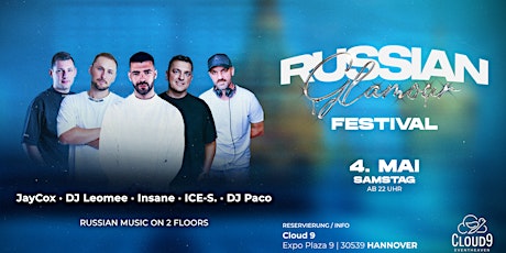 04. Mai 2024 ★ RUSSIAN GLAMOUR FESTIVAL ★ CLOUD 9 HANNOVER