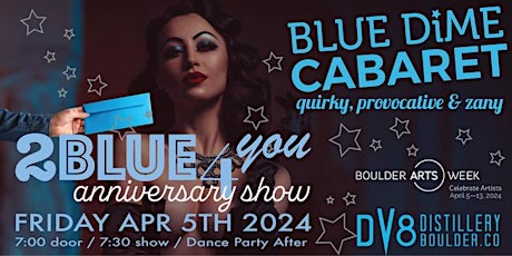 Blue Dime Cabaret Presents : 2Blue4U! primary image