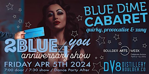 Primaire afbeelding van Blue Dime Cabaret Presents : 2Blue4U!