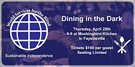 Dining in the Dark with World Services for the Blind