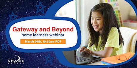 Gateway and Beyond - Home Learners Webinar primary image