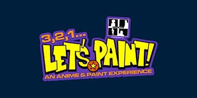 Imagem principal do evento Kemmersive Presents, 3,2,1...Let's Paint! An Anime and Paint Experience