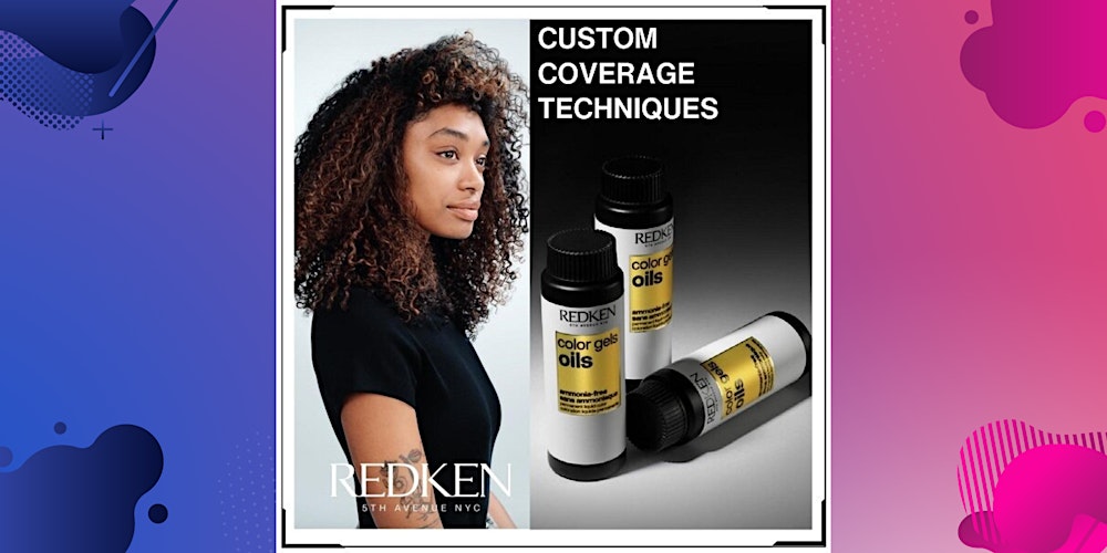 Redken Custom Coverage Techniques Tickets, Tue, May 14, 2024 at 11:00 AM