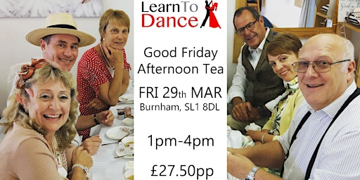 Image principale de Good Friday Afternoon Tea Dance - Ballroom & Latin American