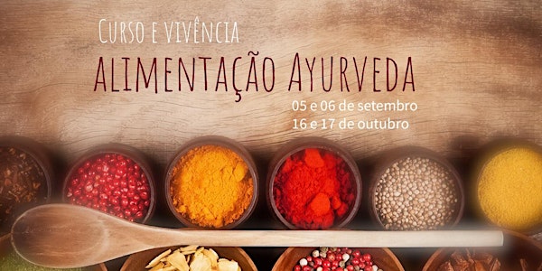 Curso e Vivência de Alimentação Ayurveda