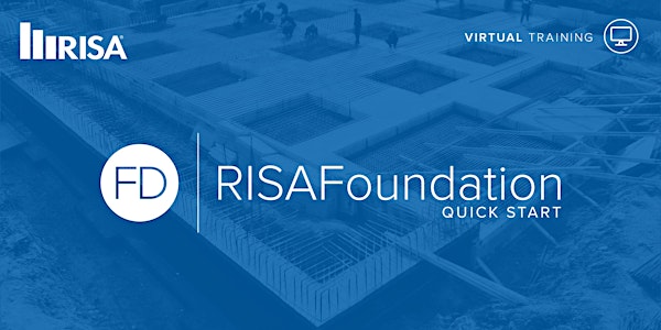 RISAFoundation Quick Start Course