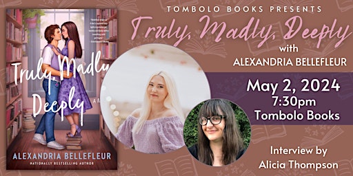 Image principale de Truly, Madly, Deeply: An Evening with Alexandria Bellefleur