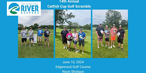 14th  Annual Catfish Cup Golf Scramble