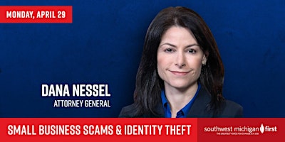 Hauptbild für Small Business Scams and Identity Theft with Attorney General Dana Nessel